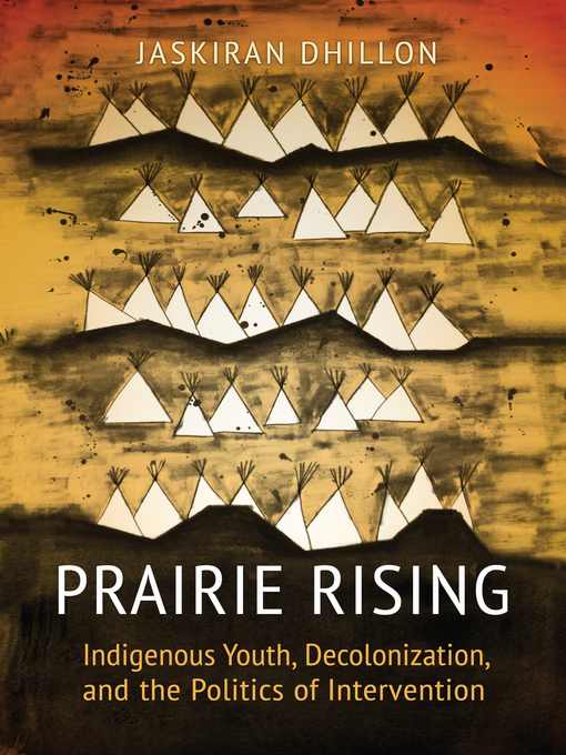 Title details for Prairie Rising by Jaskiran K Dhillon - Available